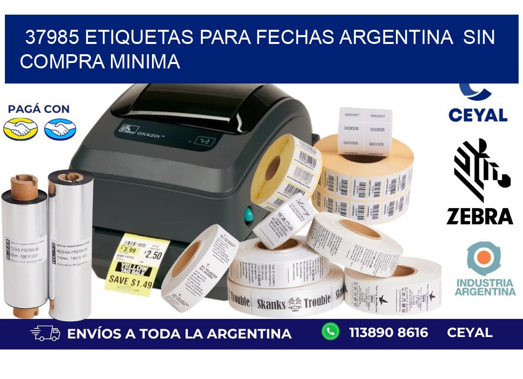 37985 ETIQUETAS PARA FECHAS ARGENTINA  SIN COMPRA MINIMA