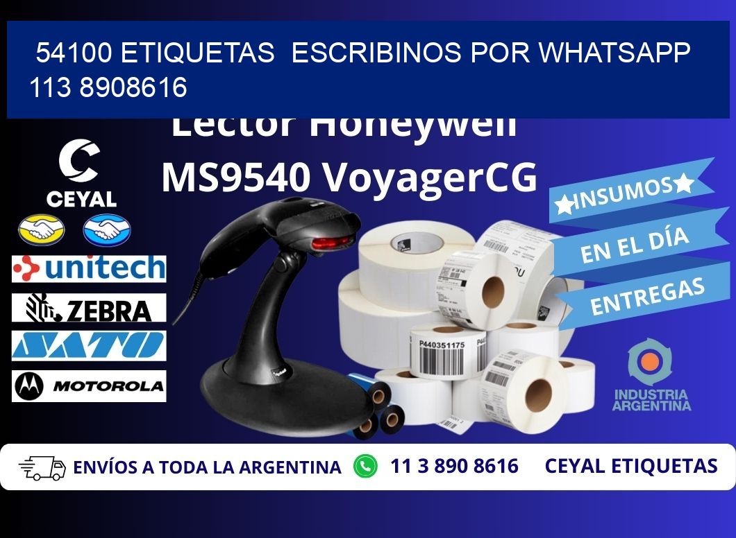 54100 ETIQUETAS  ESCRIBINOS POR WHATSAPP  113 8908616