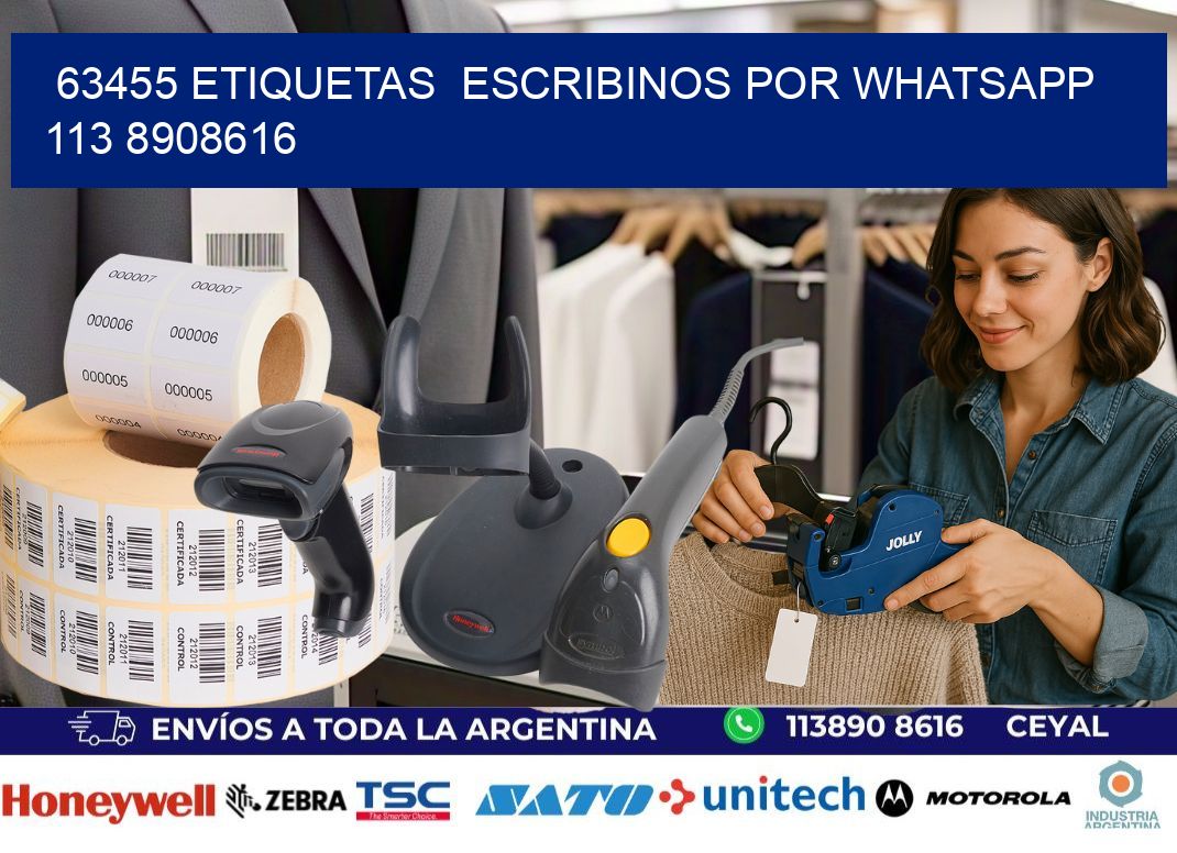 63455 ETIQUETAS  ESCRIBINOS POR WHATSAPP  113 8908616