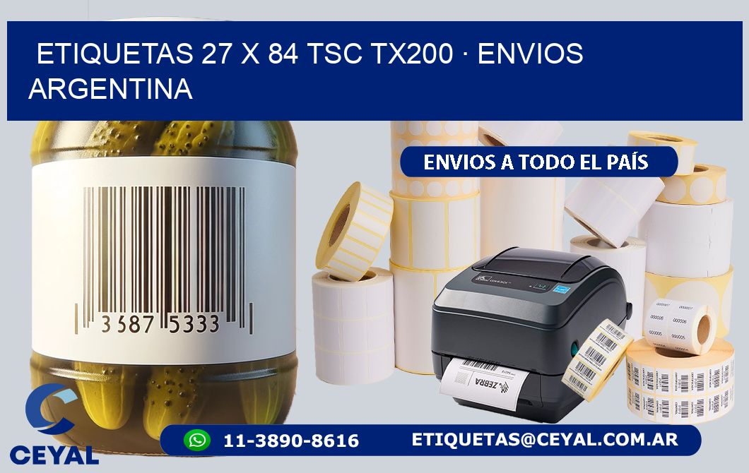 ETIQUETAS 27 x 84 TSC TX200 · ENVIOS ARGENTINA