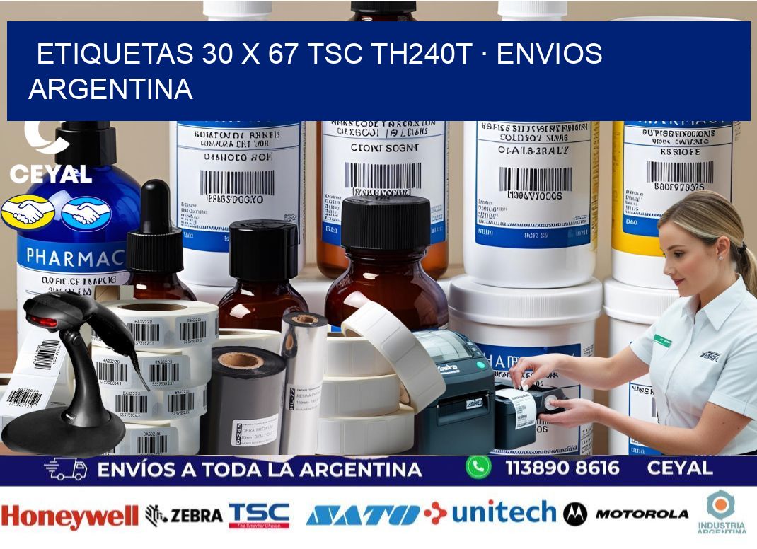 ETIQUETAS 30 x 67 TSC TH240T · ENVIOS ARGENTINA