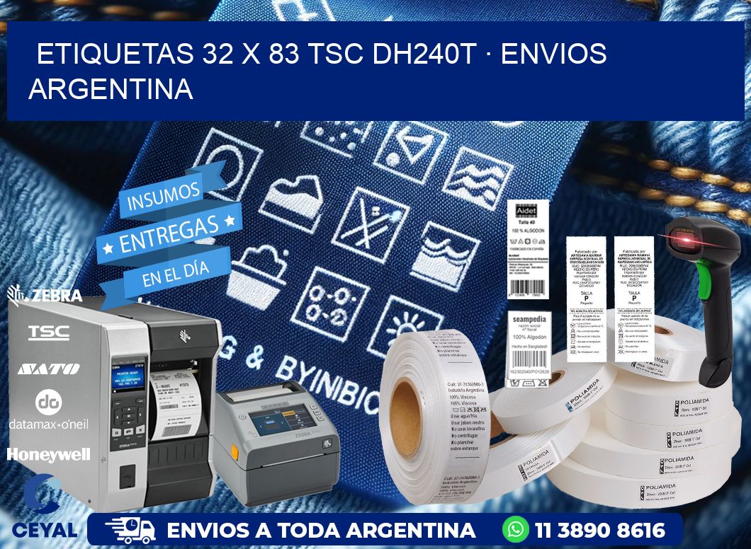 ETIQUETAS 32 x 83 TSC DH240T · ENVIOS ARGENTINA
