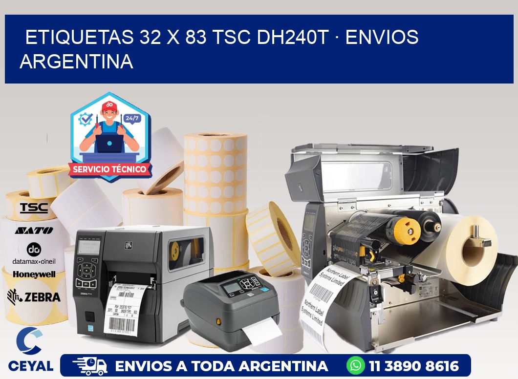 ETIQUETAS 32 x 83 TSC DH240T · ENVIOS ARGENTINA