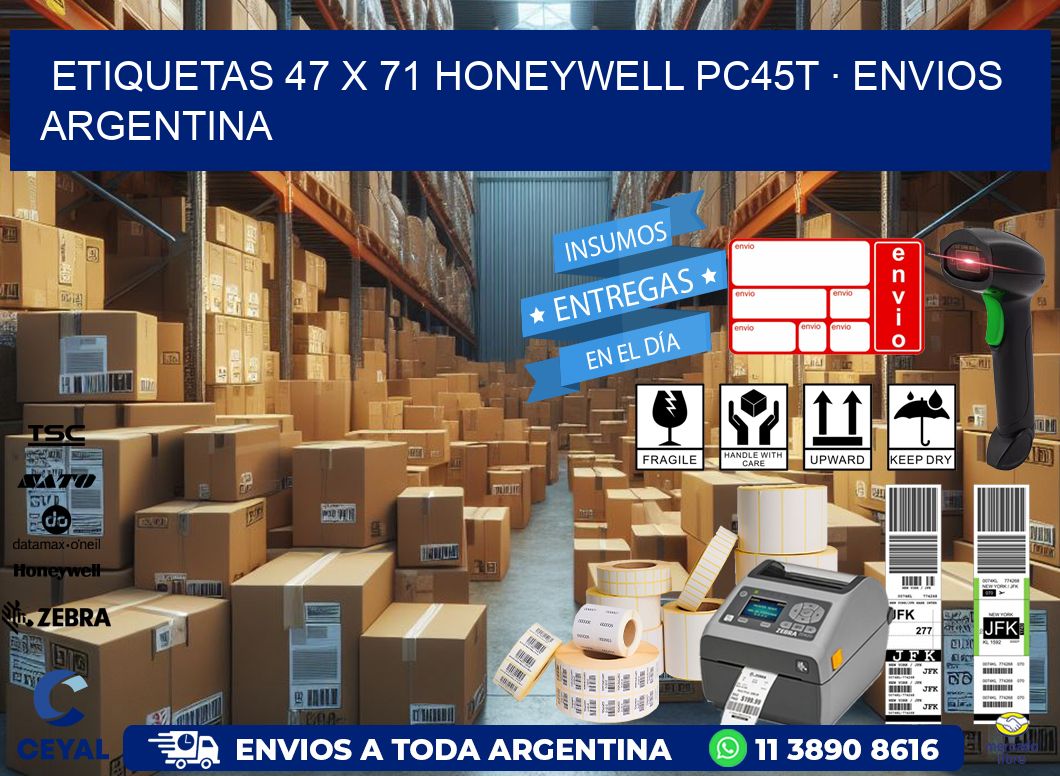 ETIQUETAS 47 x 71 HONEYWELL PC45T · ENVIOS ARGENTINA