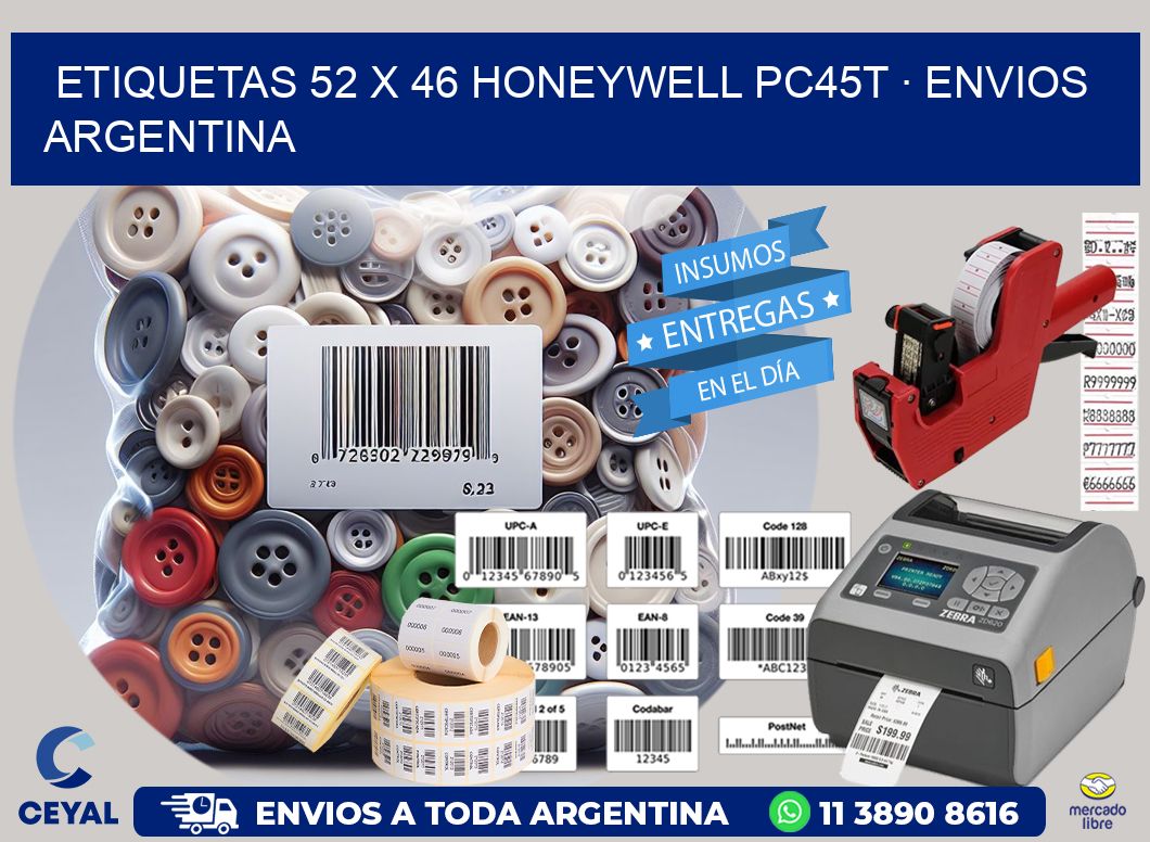 ETIQUETAS 52 x 46 HONEYWELL PC45T · ENVIOS ARGENTINA