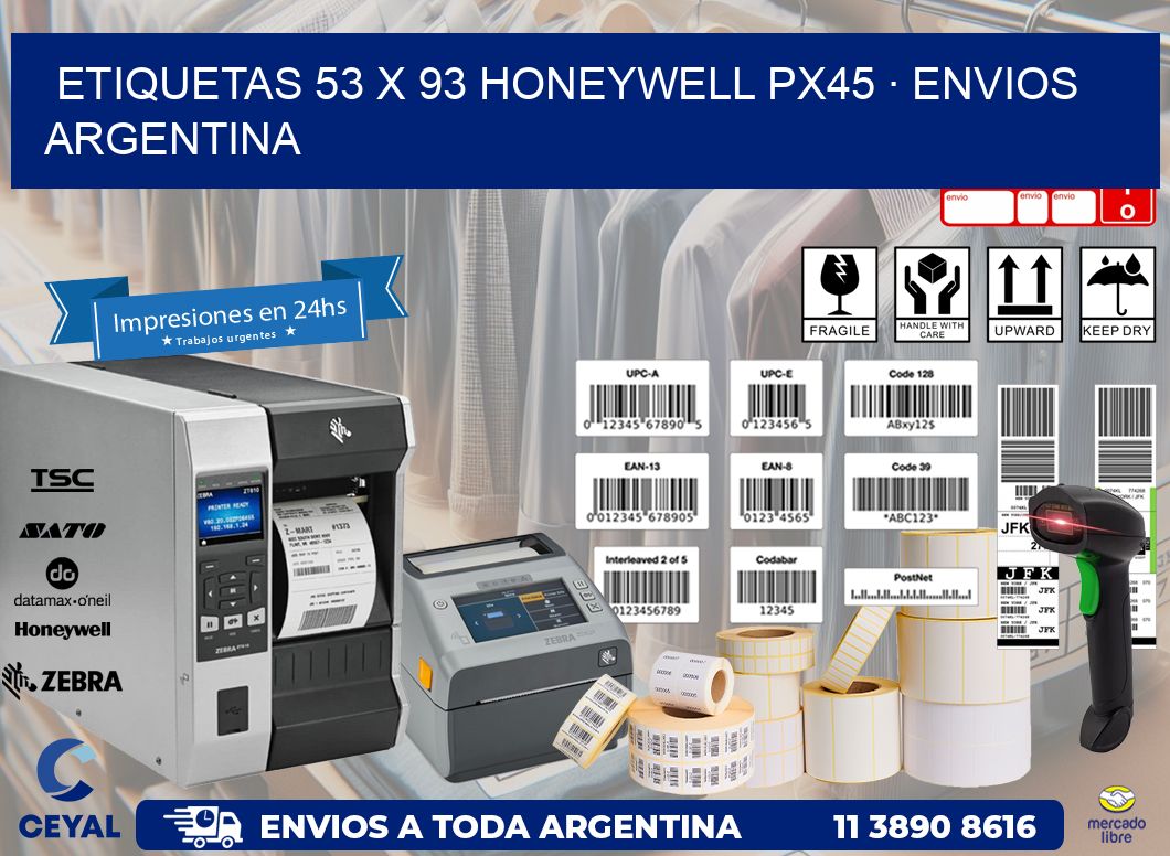 ETIQUETAS 53 x 93 HONEYWELL PX45 · ENVIOS ARGENTINA