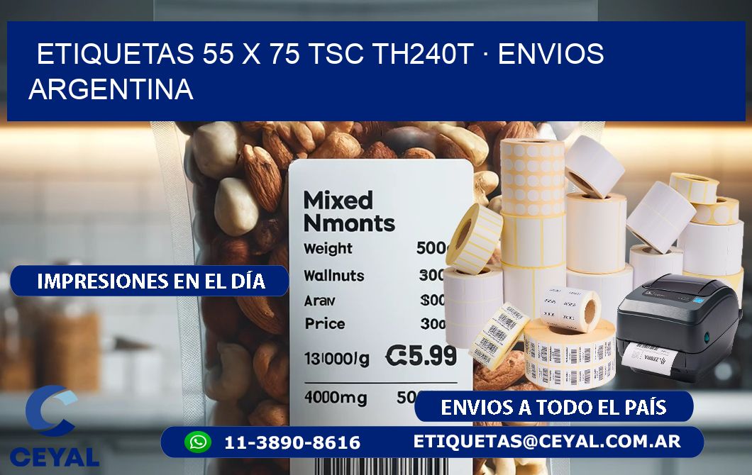 ETIQUETAS 55 x 75 TSC TH240T · ENVIOS ARGENTINA