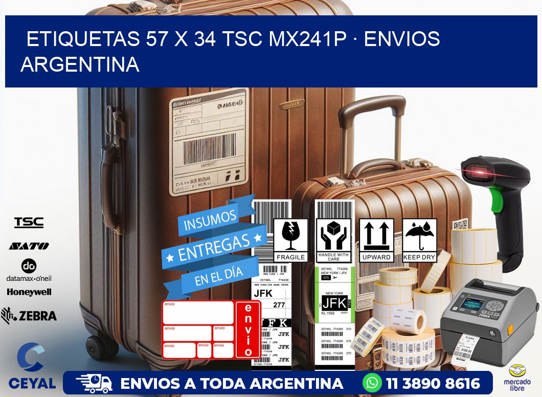 ETIQUETAS 57 x 34 TSC MX241P · ENVIOS ARGENTINA