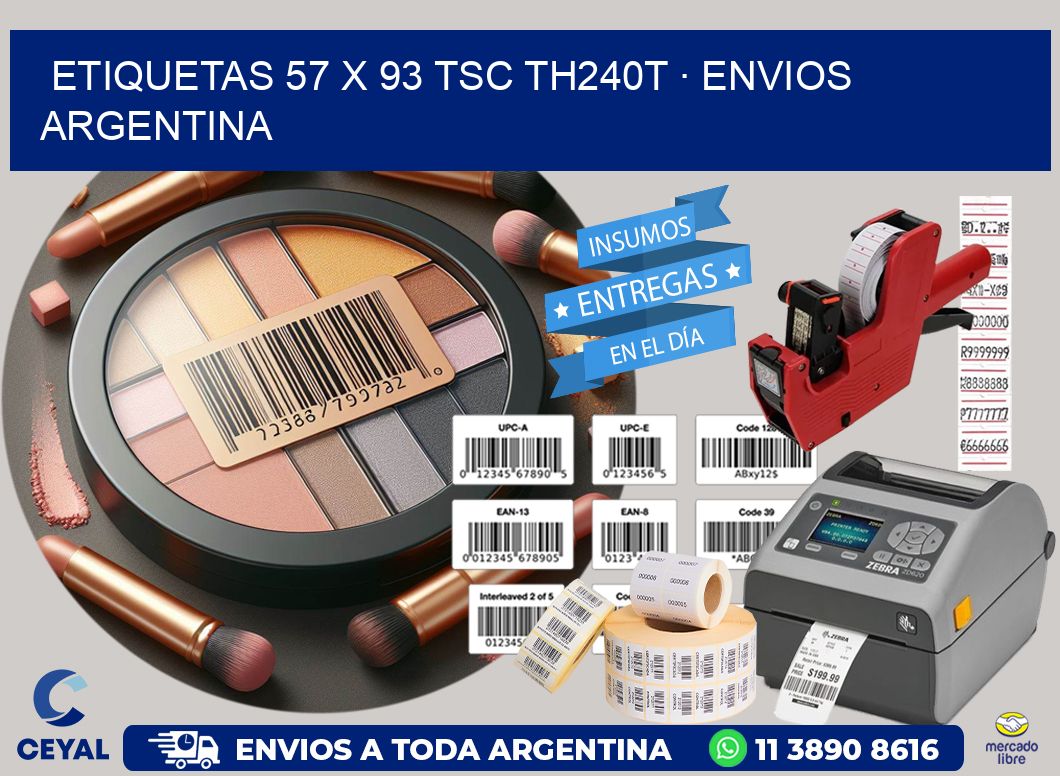 ETIQUETAS 57 x 93 TSC TH240T · ENVIOS ARGENTINA