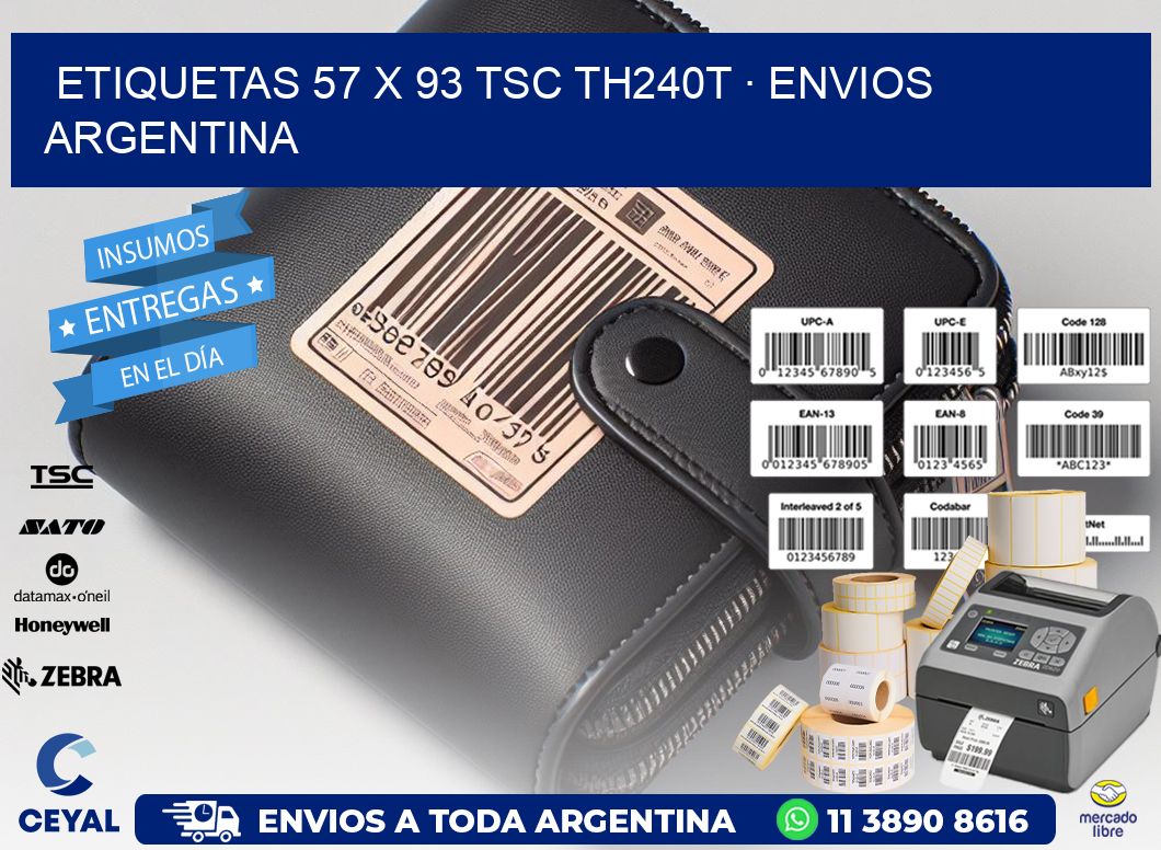 ETIQUETAS 57 x 93 TSC TH240T · ENVIOS ARGENTINA