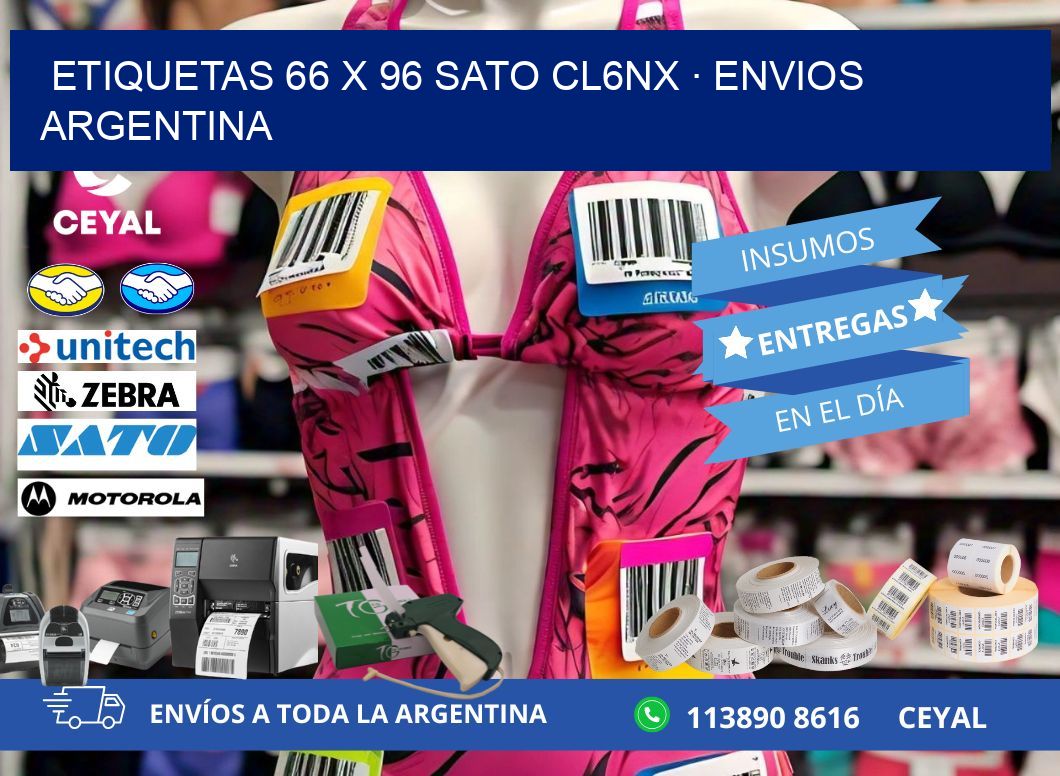 ETIQUETAS 66 x 96 SATO CL6NX · ENVIOS ARGENTINA