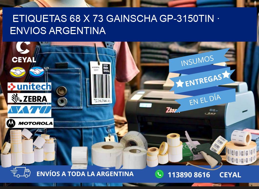 ETIQUETAS 68 x 73 GAINSCHA GP-3150TIN · ENVIOS ARGENTINA