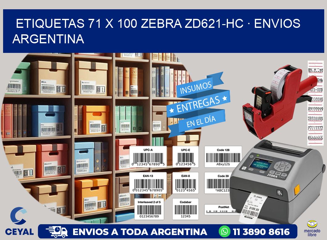 ETIQUETAS 71 x 100 ZEBRA ZD621-HC · ENVIOS ARGENTINA