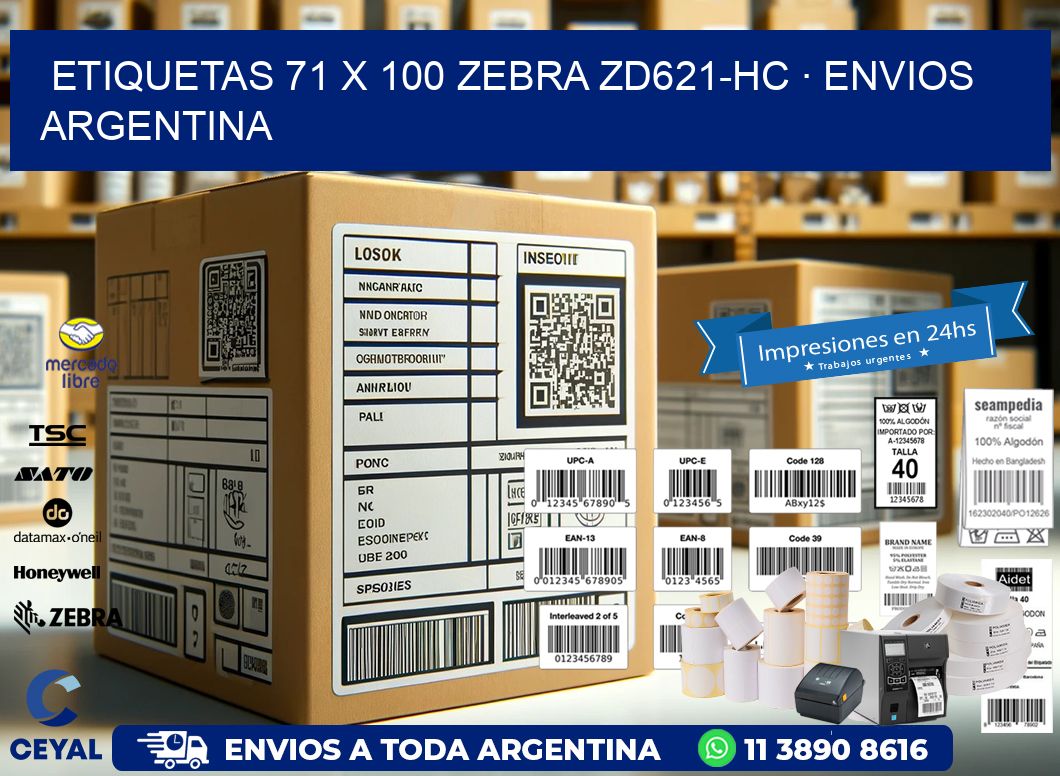 ETIQUETAS 71 x 100 ZEBRA ZD621-HC · ENVIOS ARGENTINA