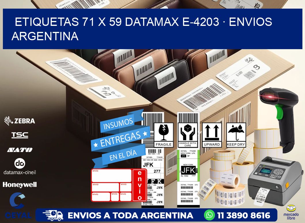ETIQUETAS 71 x 59 DATAMAX E-4203 · ENVIOS ARGENTINA