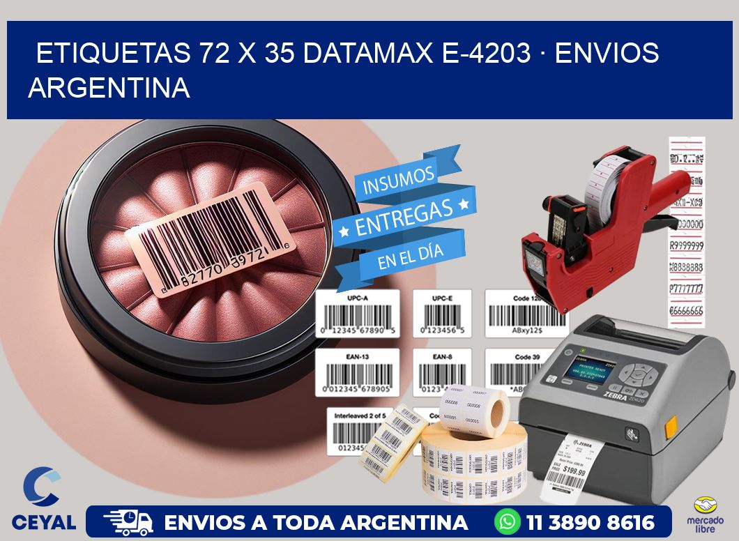 ETIQUETAS 72 x 35 DATAMAX E-4203 · ENVIOS ARGENTINA
