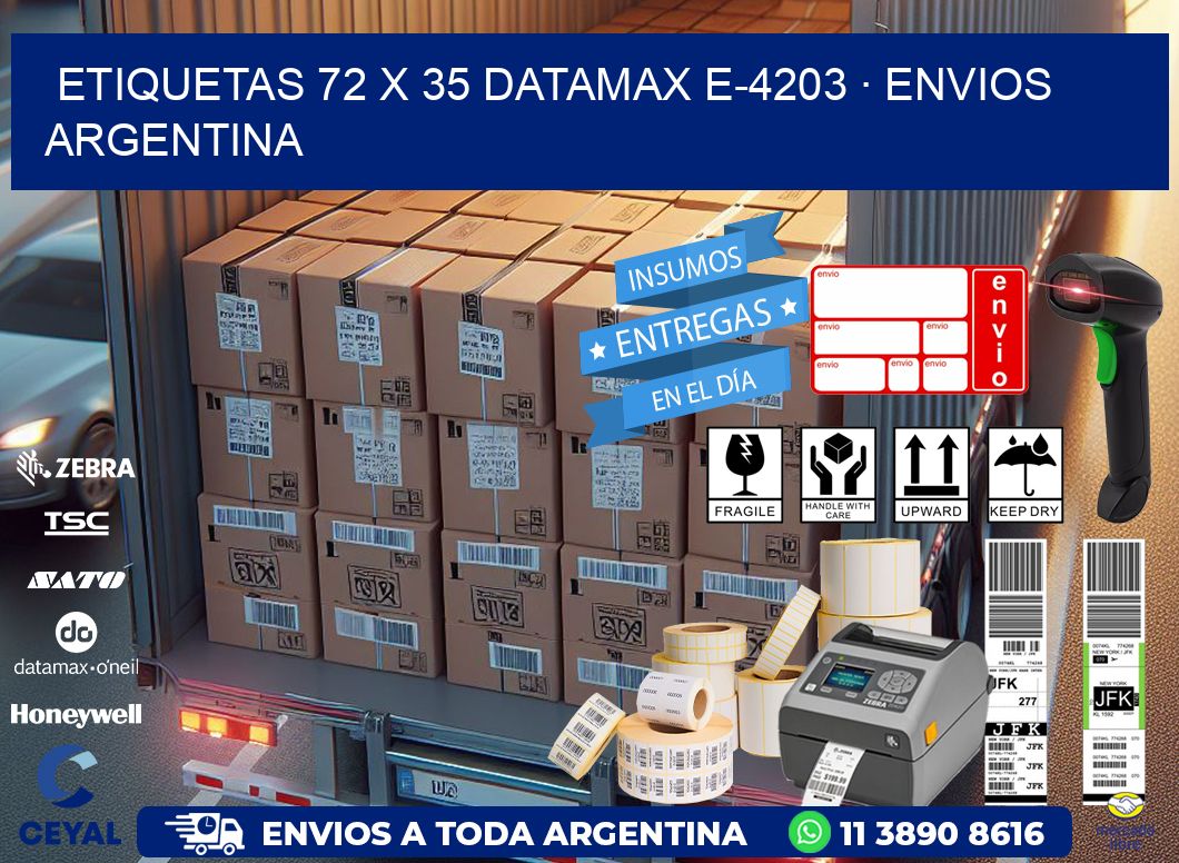 ETIQUETAS 72 x 35 DATAMAX E-4203 · ENVIOS ARGENTINA