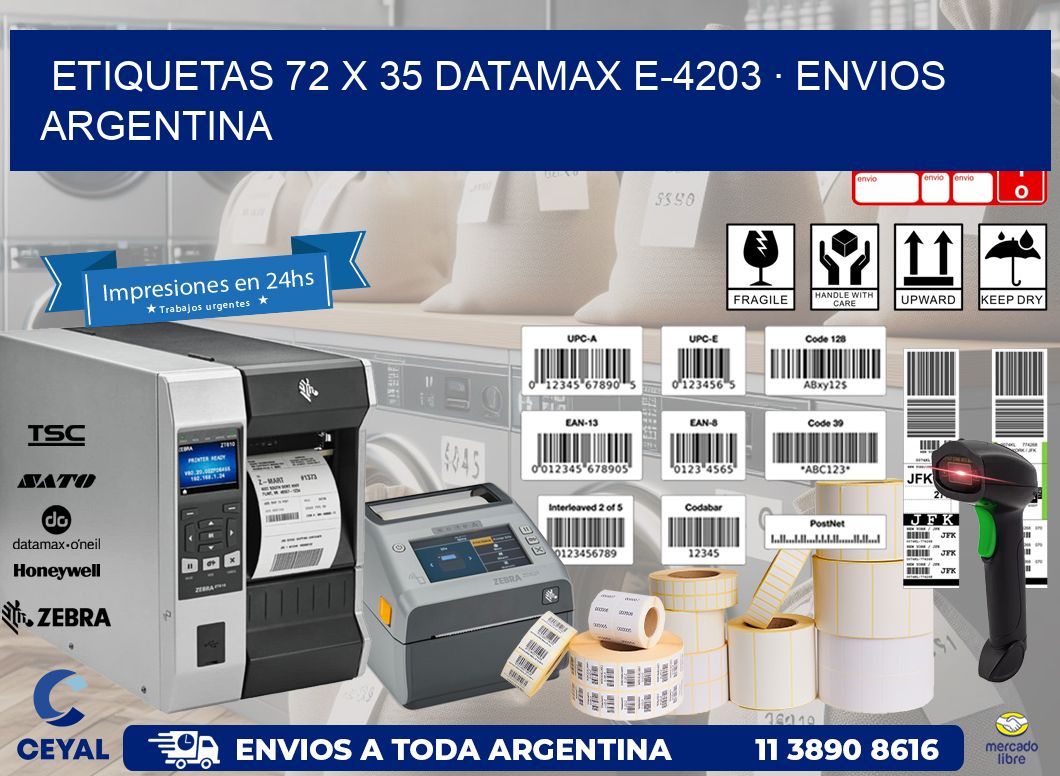 ETIQUETAS 72 x 35 DATAMAX E-4203 · ENVIOS ARGENTINA