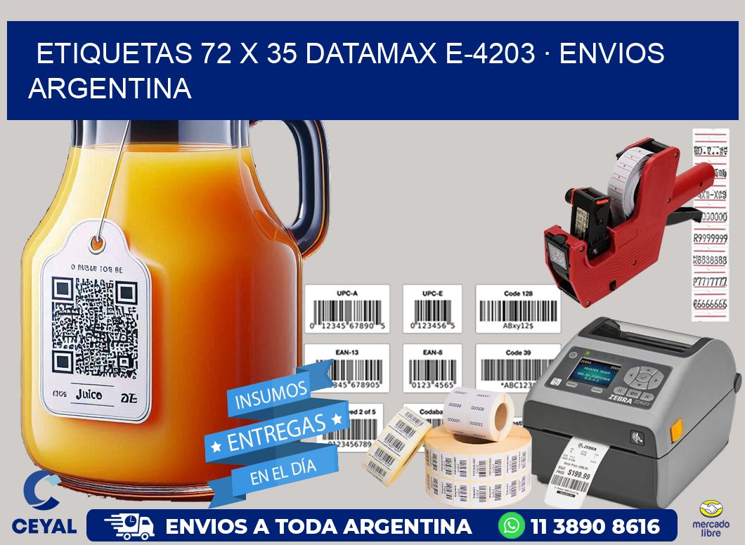 ETIQUETAS 72 x 35 DATAMAX E-4203 · ENVIOS ARGENTINA