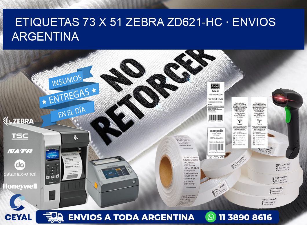 ETIQUETAS 73 x 51 ZEBRA ZD621-HC · ENVIOS ARGENTINA