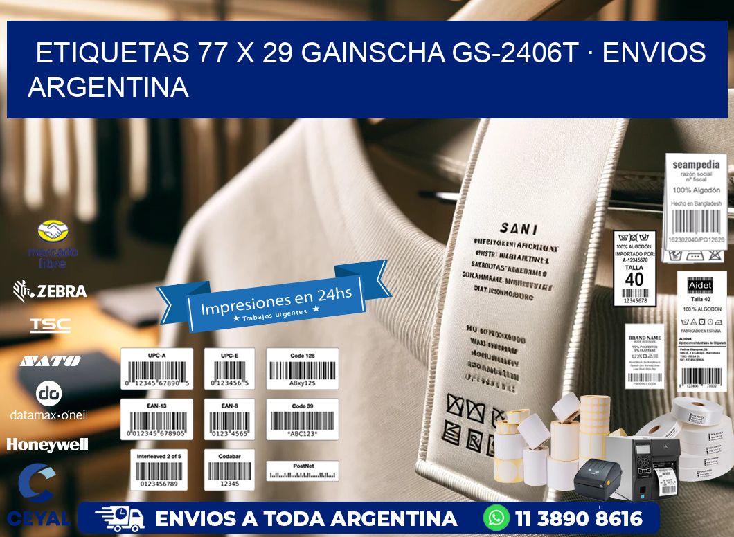 ETIQUETAS 77 x 29 GAINSCHA GS-2406T · ENVIOS ARGENTINA