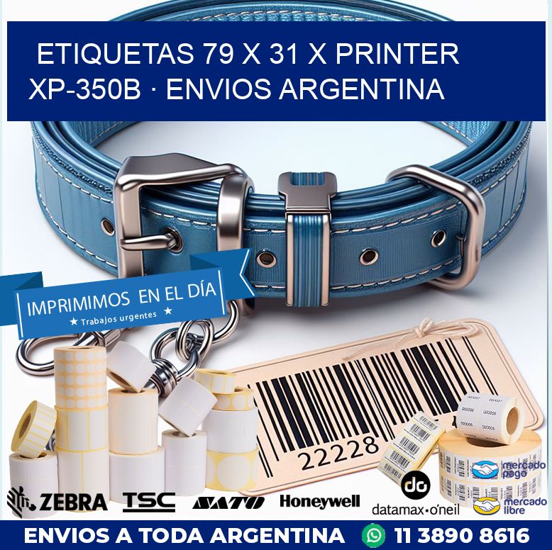 ETIQUETAS 79 x 31 X PRINTER XP-350B · ENVIOS ARGENTINA