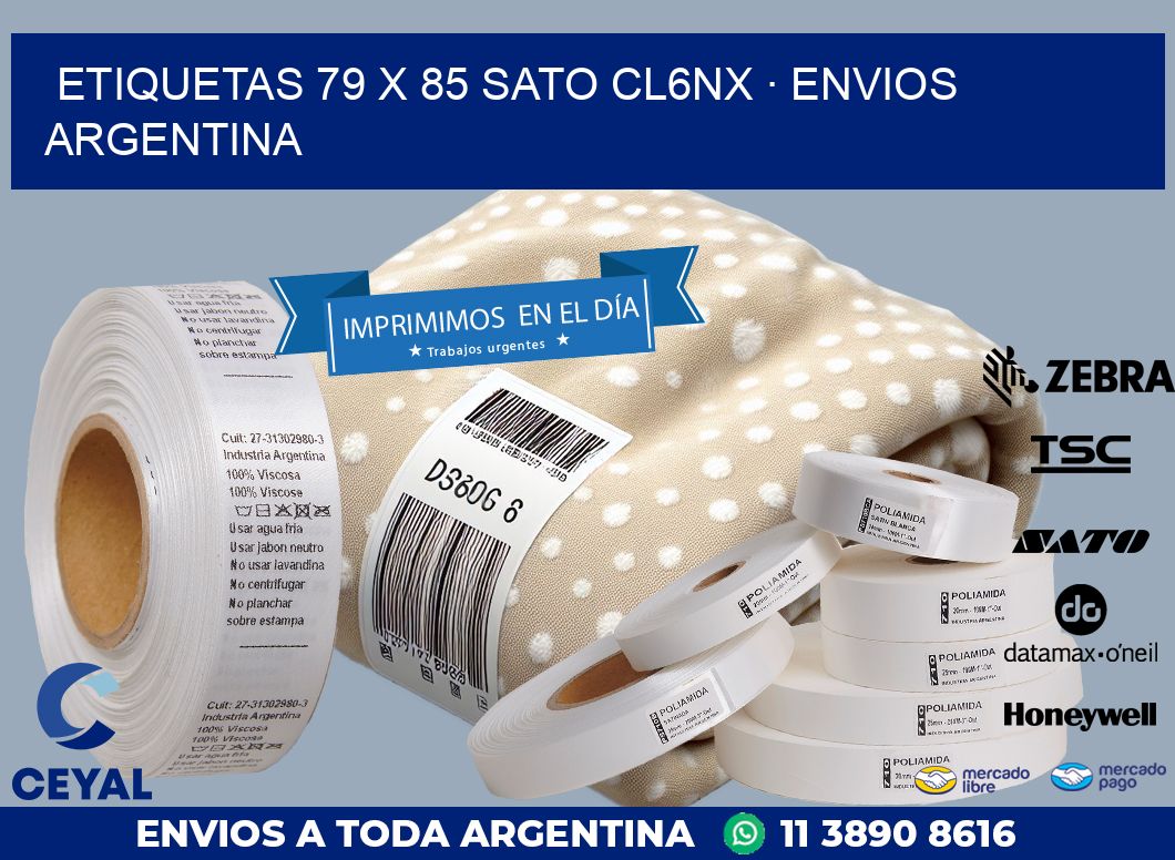 ETIQUETAS 79 x 85 SATO CL6NX · ENVIOS ARGENTINA