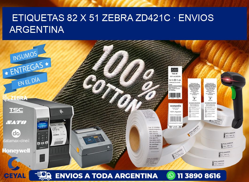 ETIQUETAS 82 x 51 ZEBRA ZD421C · ENVIOS ARGENTINA