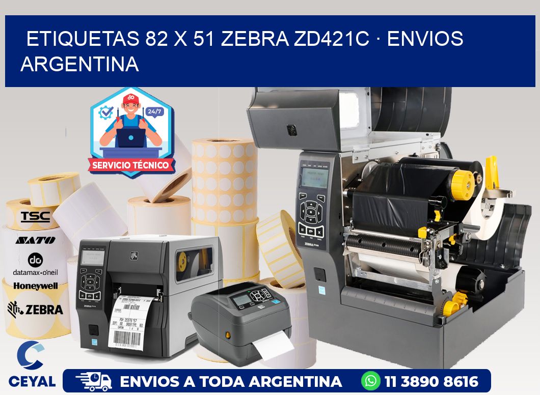 ETIQUETAS 82 x 51 ZEBRA ZD421C · ENVIOS ARGENTINA