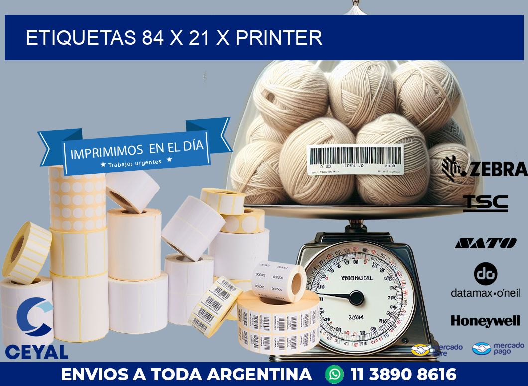 ETIQUETAS 84 x 21 X PRINTER