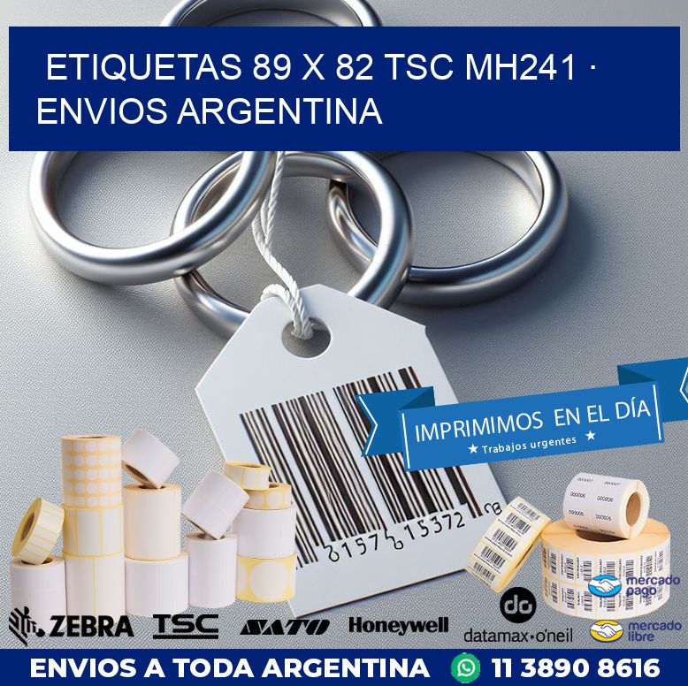 ETIQUETAS 89 x 82 TSC MH241 · ENVIOS ARGENTINA