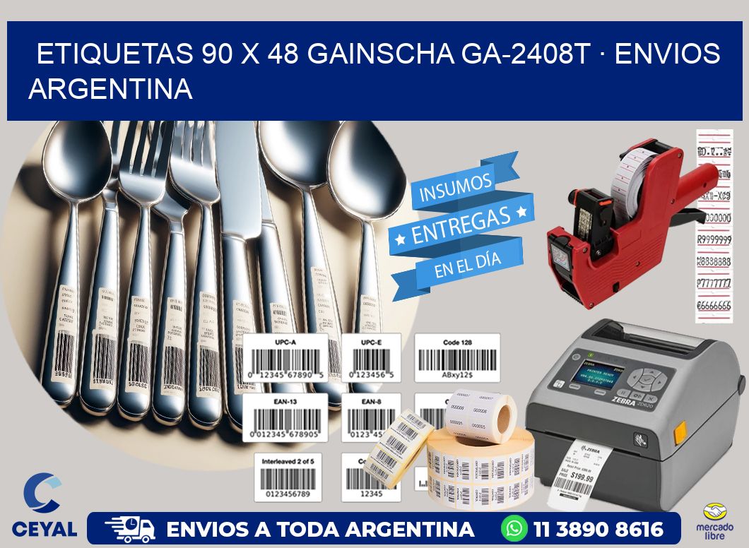 ETIQUETAS 90 x 48 GAINSCHA GA-2408T · ENVIOS ARGENTINA
