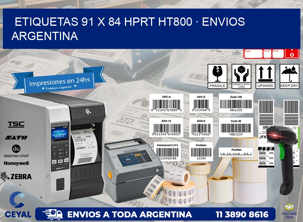 ETIQUETAS 91 x 84 HPRT HT800 · ENVIOS ARGENTINA