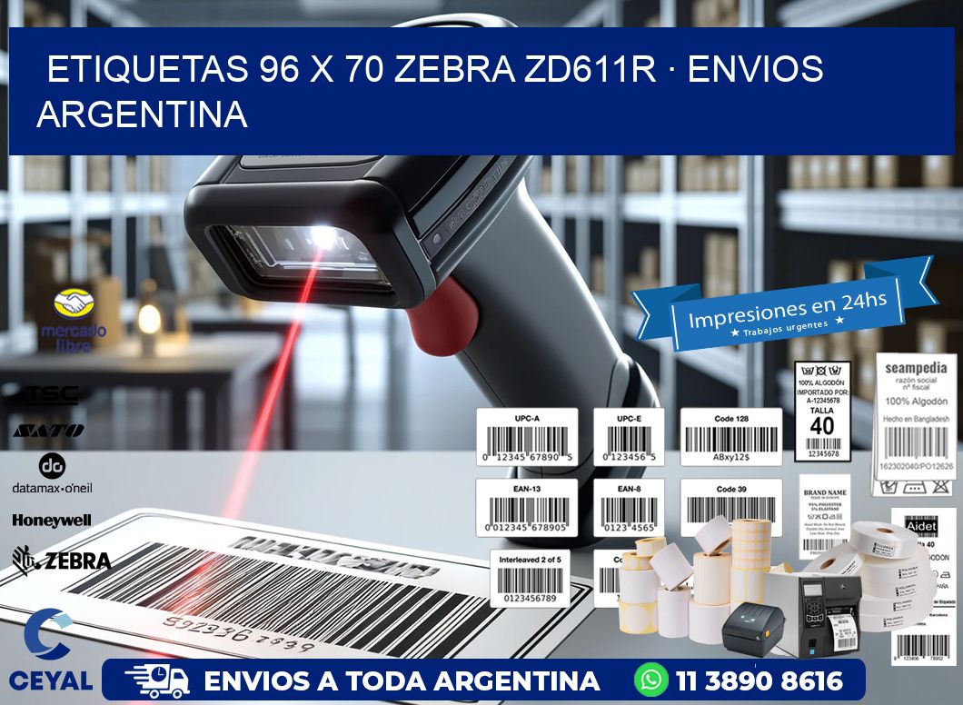ETIQUETAS 96 x 70 ZEBRA ZD611R · ENVIOS ARGENTINA
