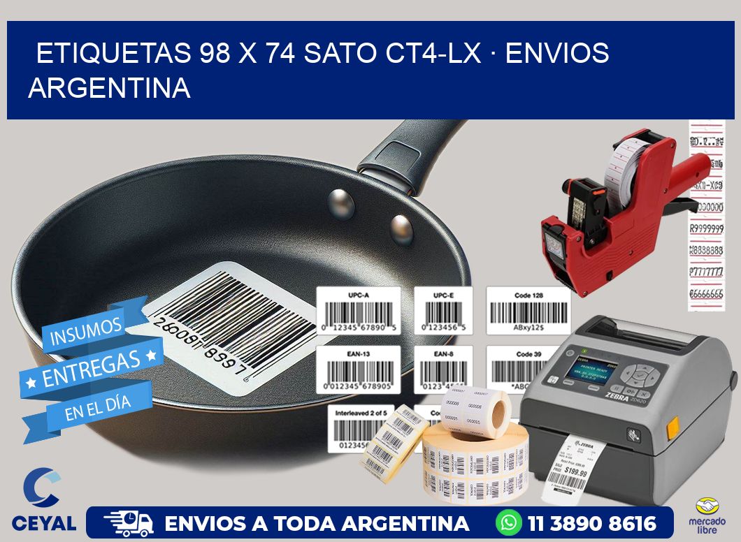 ETIQUETAS 98 x 74 SATO CT4-LX · ENVIOS ARGENTINA