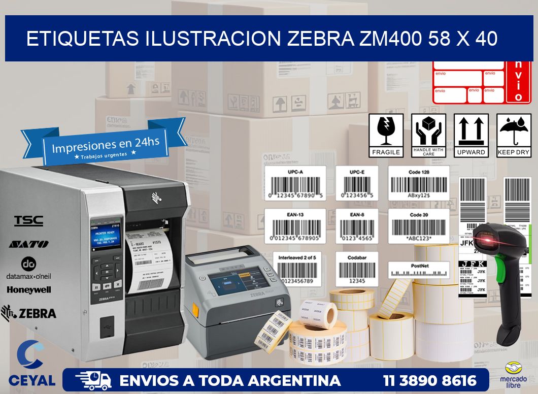 ETIQUETAS ILUSTRACION ZEBRA ZM400 58 x 40