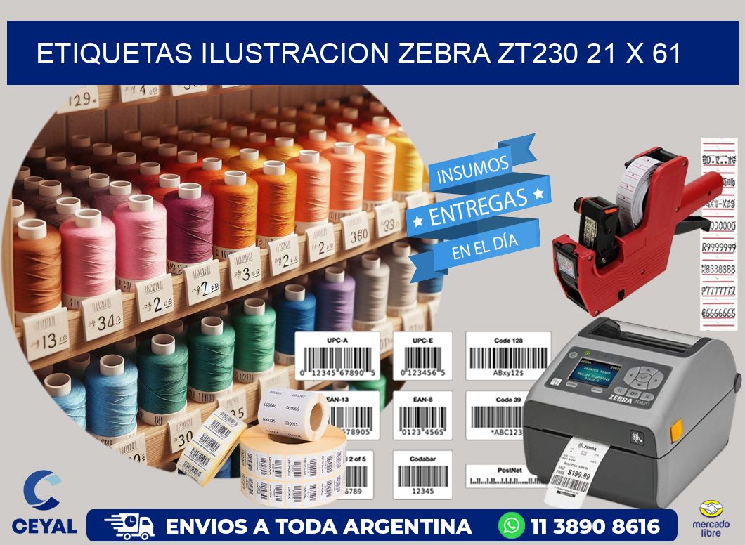 ETIQUETAS ILUSTRACION ZEBRA ZT230 21 x 61