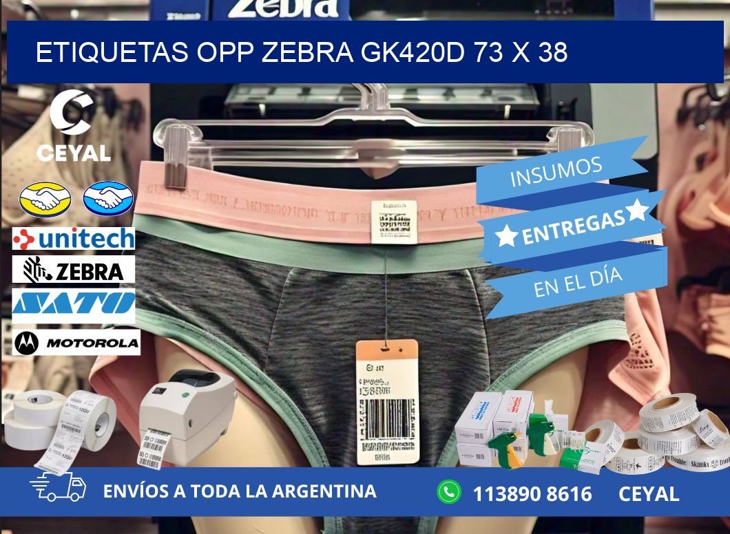 ETIQUETAS OPP ZEBRA GK420D 73 x 38