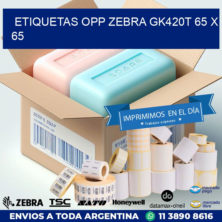 ETIQUETAS OPP ZEBRA GK420T 65 x 65