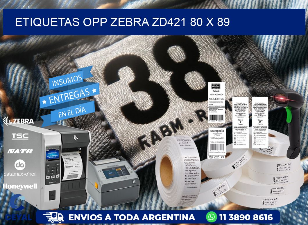 ETIQUETAS OPP ZEBRA ZD421 80 x 89