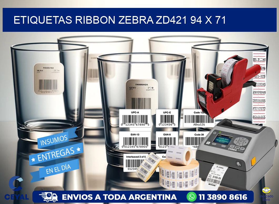 ETIQUETAS RIBBON Zebra ZD421 94 x 71