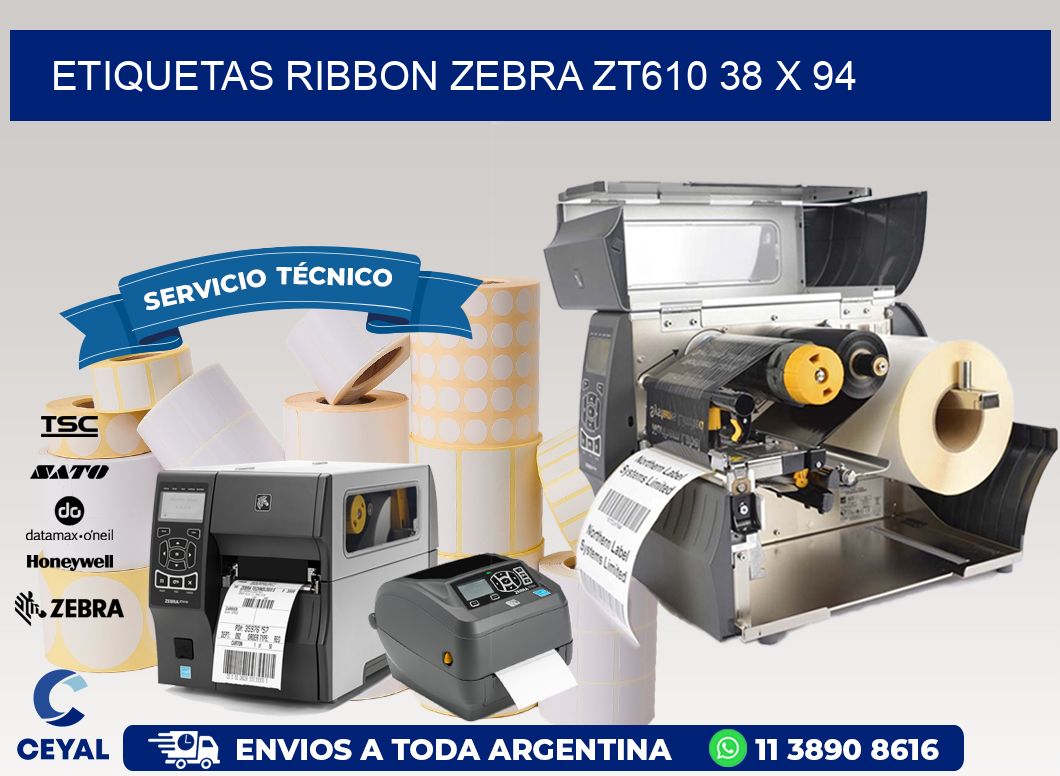 ETIQUETAS RIBBON Zebra ZT610 38 x 94