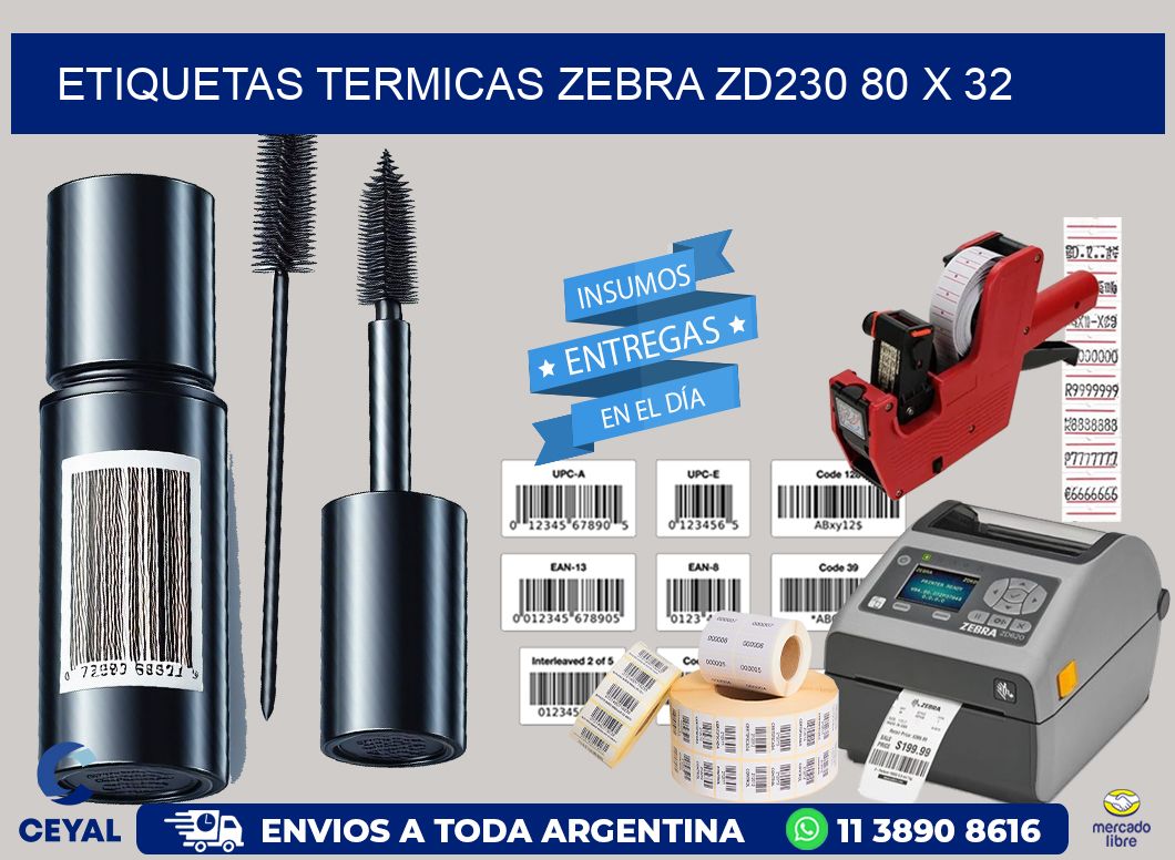 ETIQUETAS TERMICAS ZEBRA ZD230 80 x 32