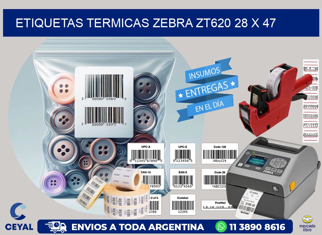 ETIQUETAS TERMICAS ZEBRA ZT620 28 x 47