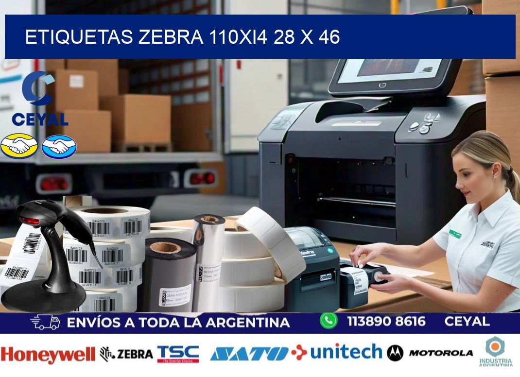 ETIQUETAS Zebra 110Xi4 28 x 46