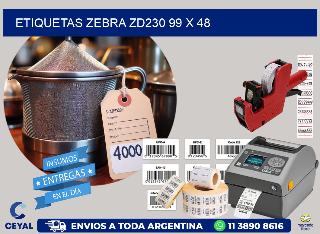 ETIQUETAS Zebra ZD230 99 x 48