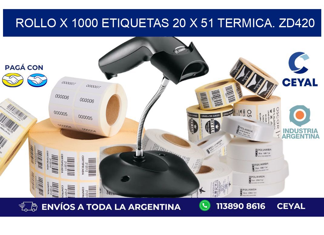 Rollo X 1000 etiquetas 20 x 51 termica. zd420