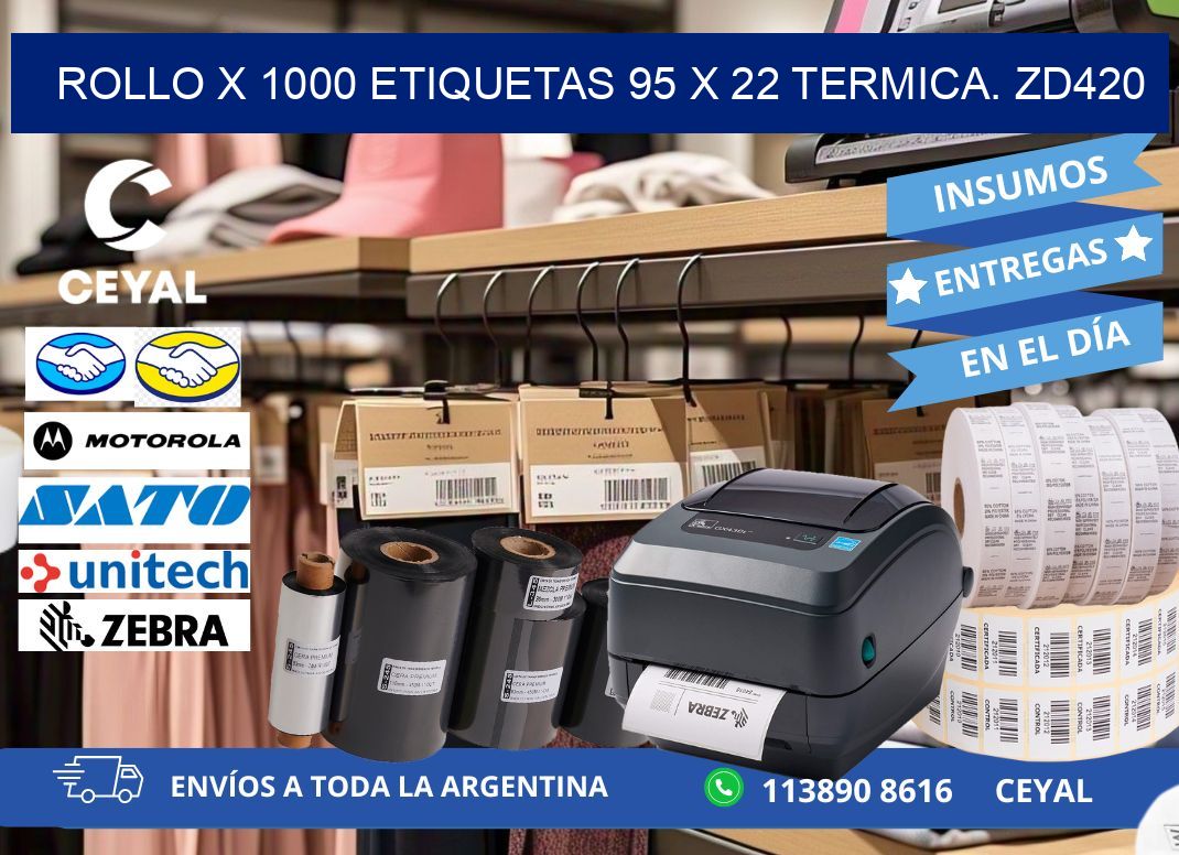 Rollo X 1000 etiquetas 95 x 22 termica. zd420