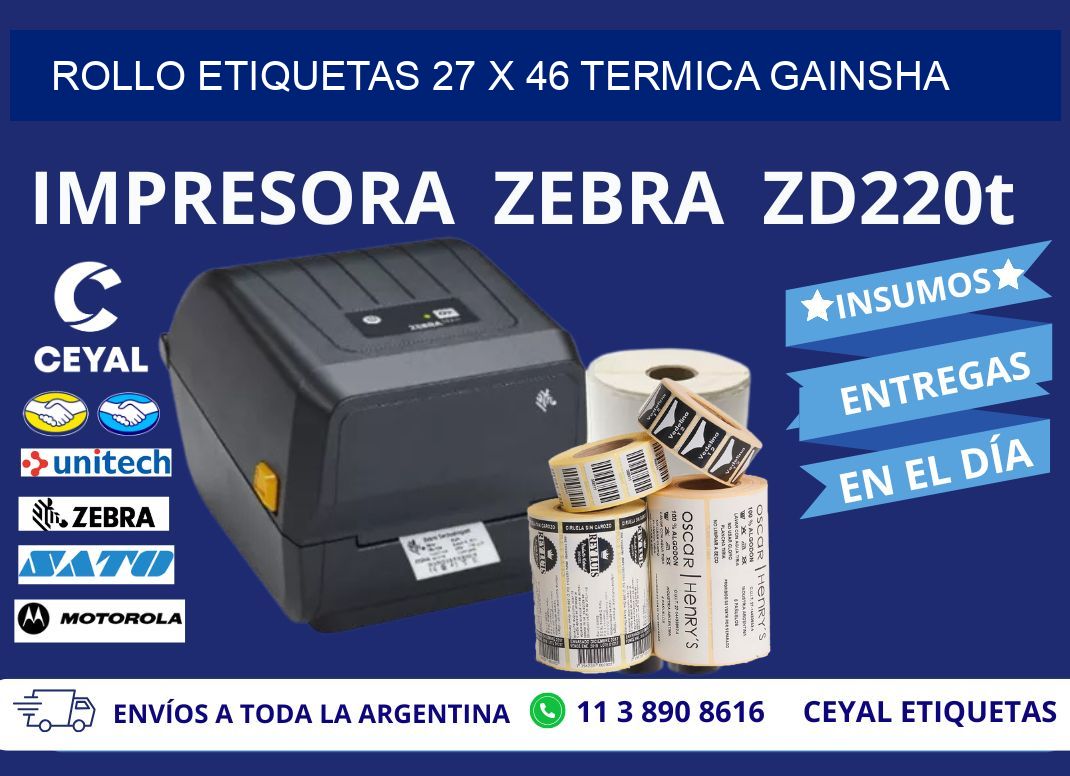 Rollo etiquetas 27 x 46 termica gainsha