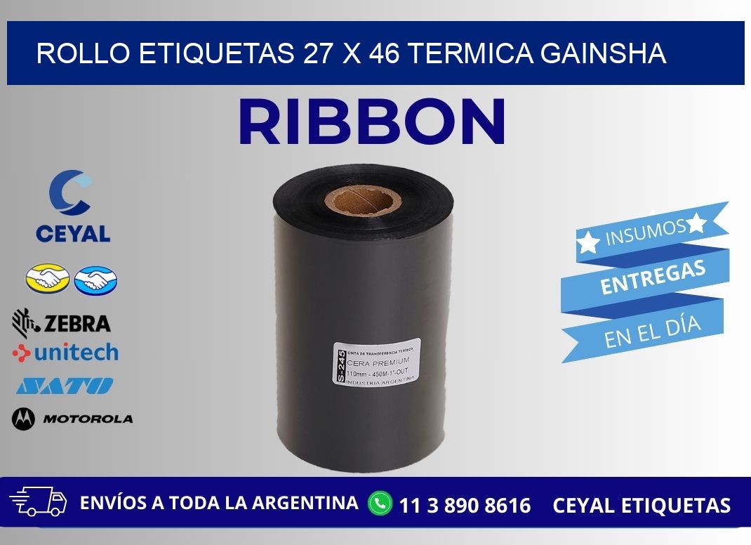 Rollo etiquetas 27 x 46 termica gainsha